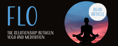 The Relationship Between Yoga And Meditation